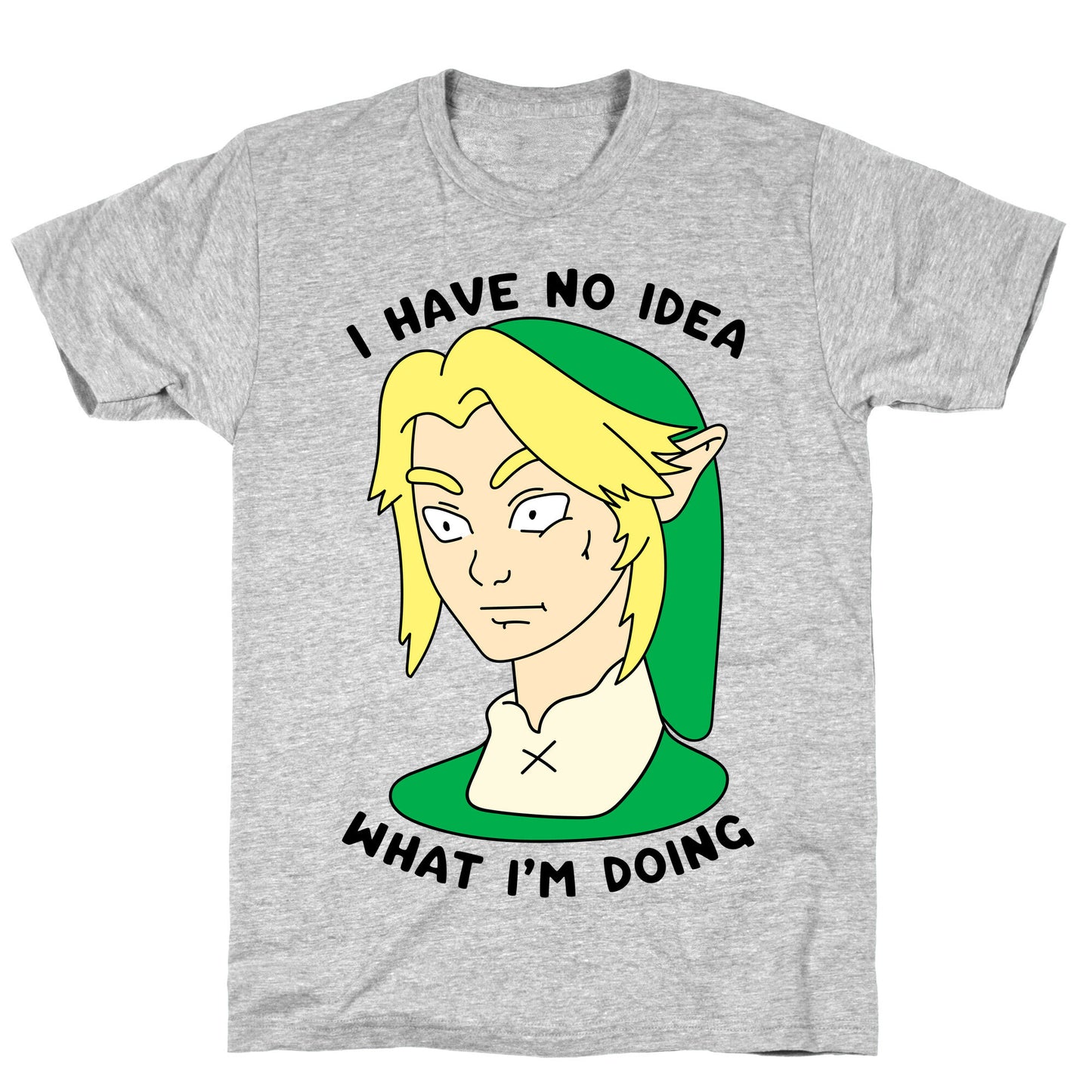 I Have No Idea What I'm Doing T-Shirt