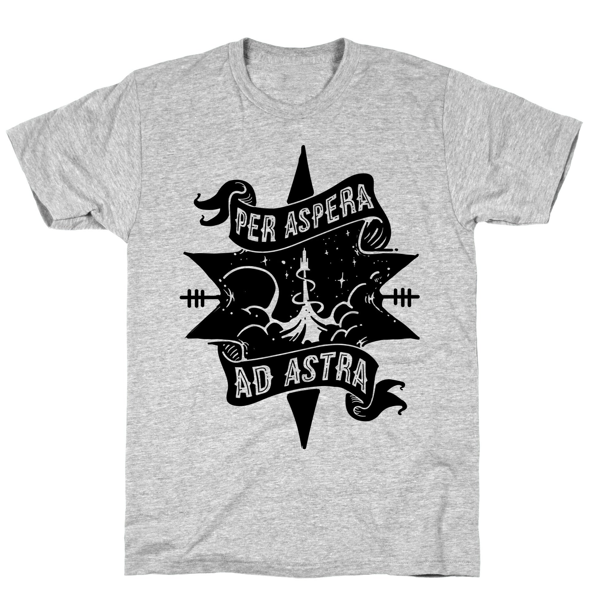 Per Aspera Ad Astra T-Shirt