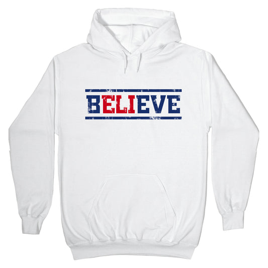 Believe in Eli Hoodie