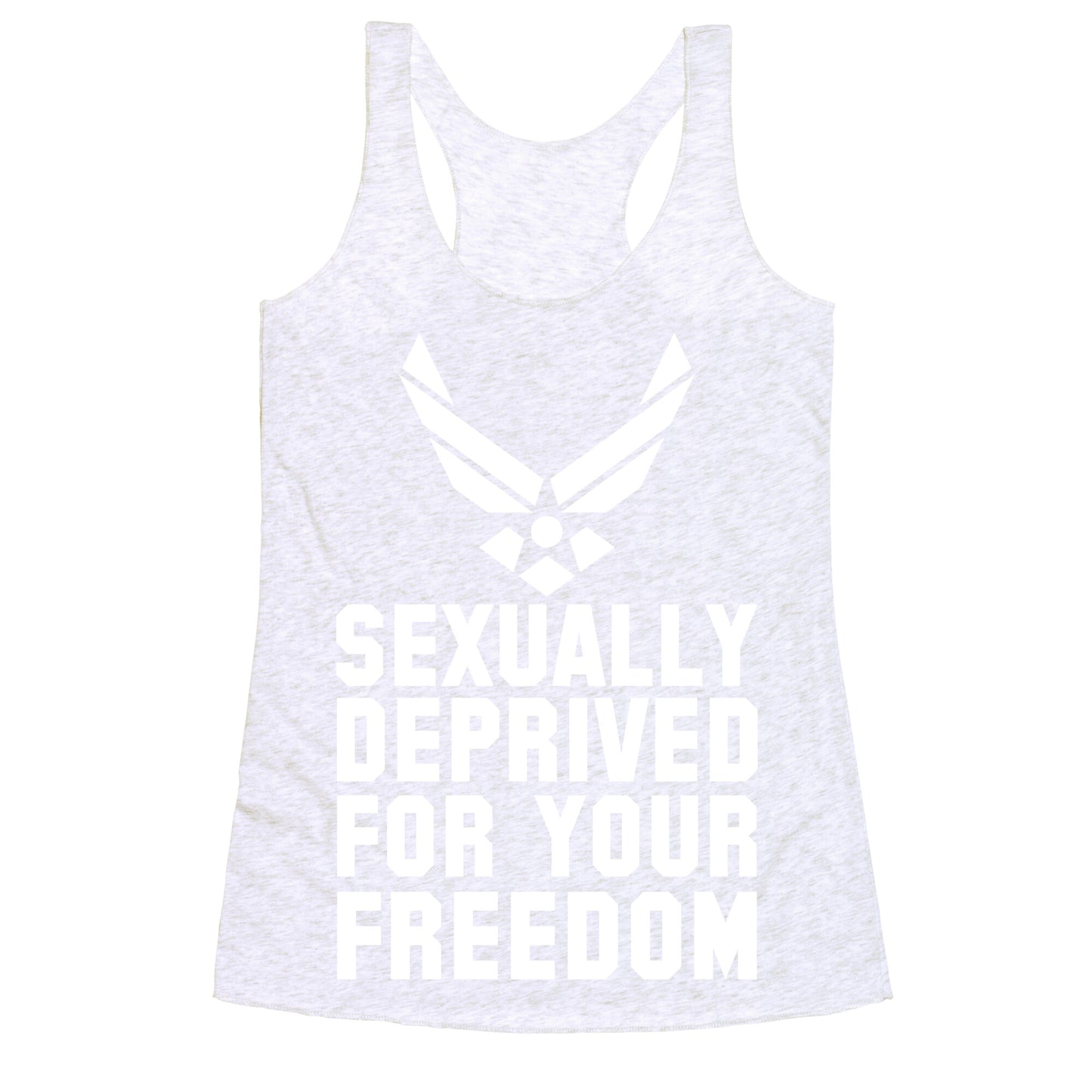 Sexually Deprived For Your Freedom (Air Force) Racerback Tank