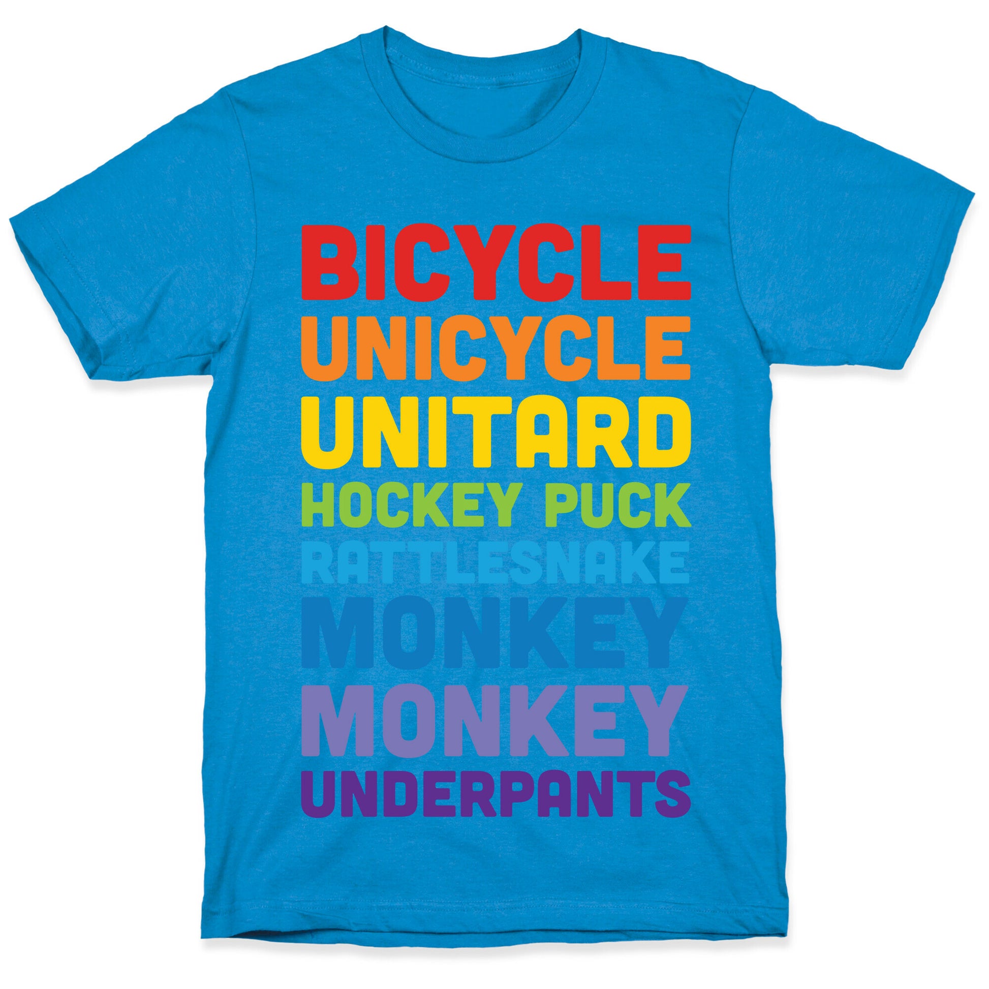 Bicycle Unicycle Unitard Hockey Puck Rattlesnake Monkey Monkey Underpants T-Shirt