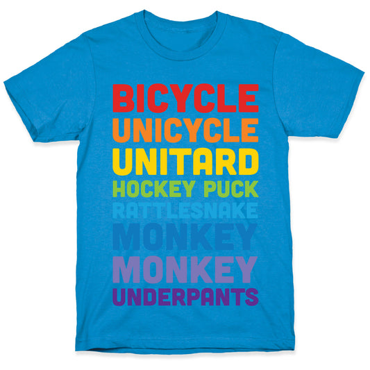 Bicycle Unicycle Unitard Hockey Puck Rattlesnake Monkey Monkey Underpants T-Shirt