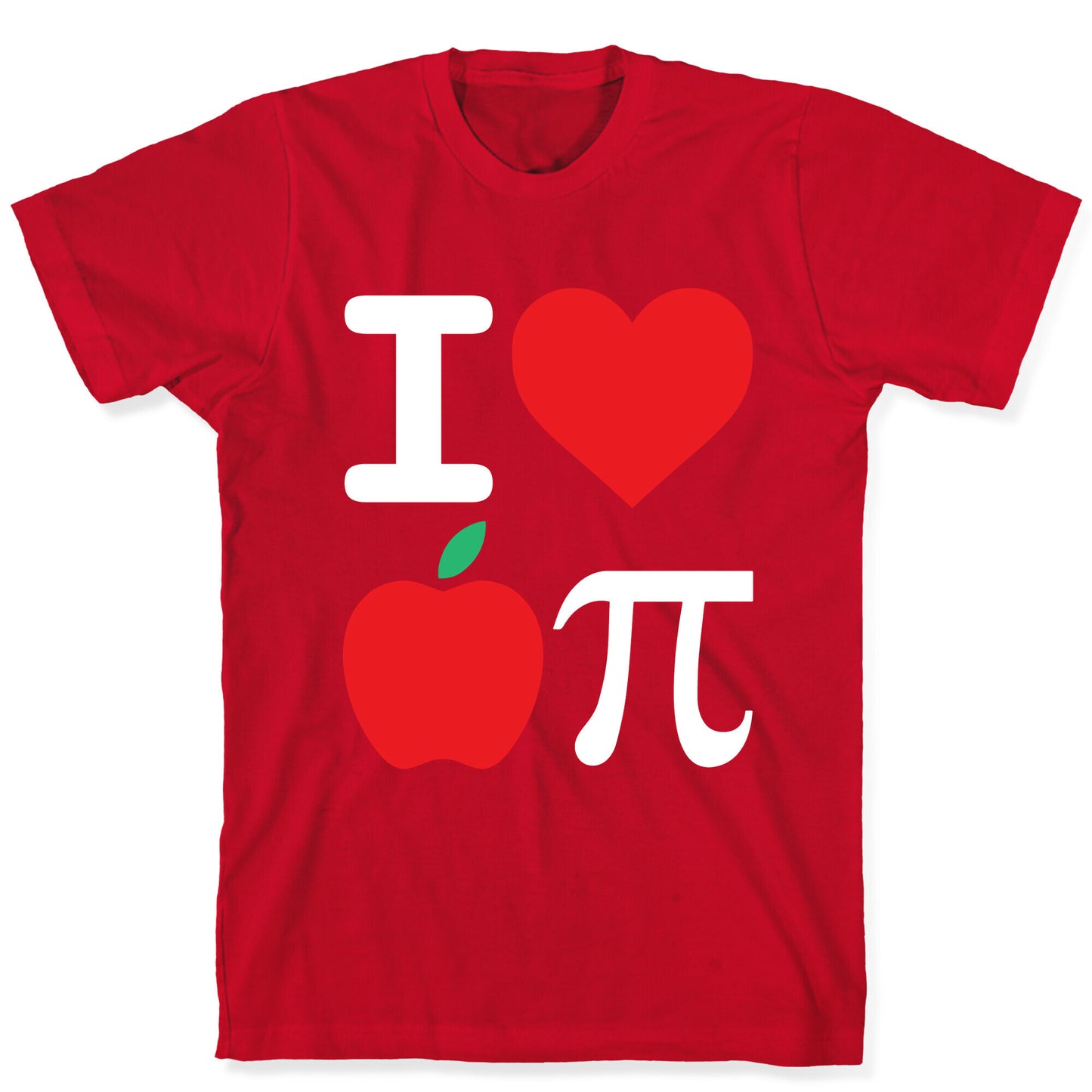 I Love Apple Pie T-Shirt
