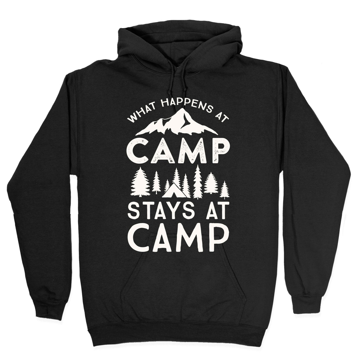 What Happens At Camp Stays At Camp Hoodie