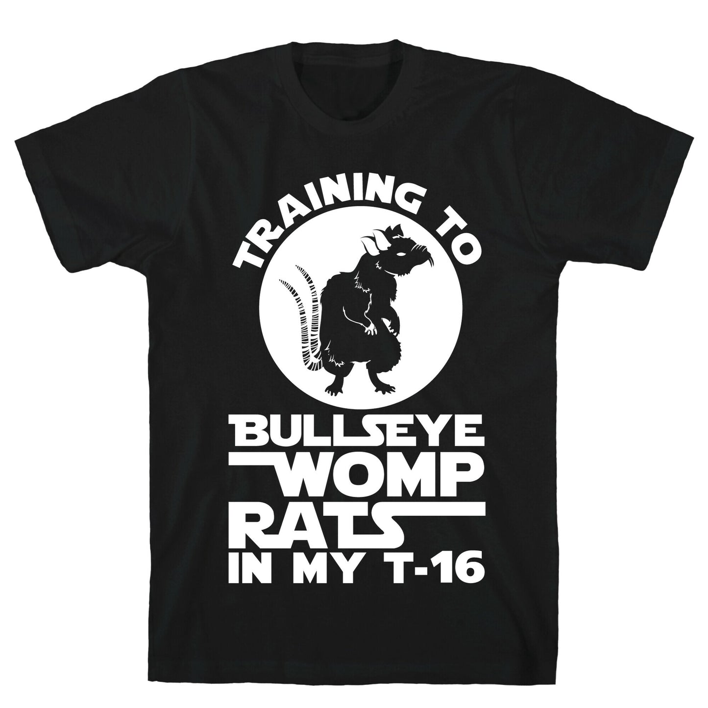 Training To Bullseye Womp Rats T-Shirt
