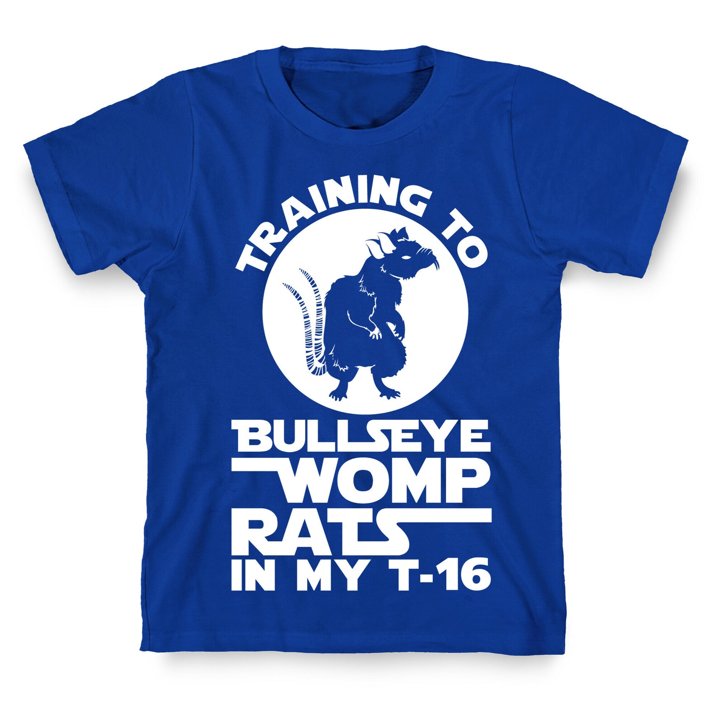 Training To Bullseye Womp Rats T-Shirt