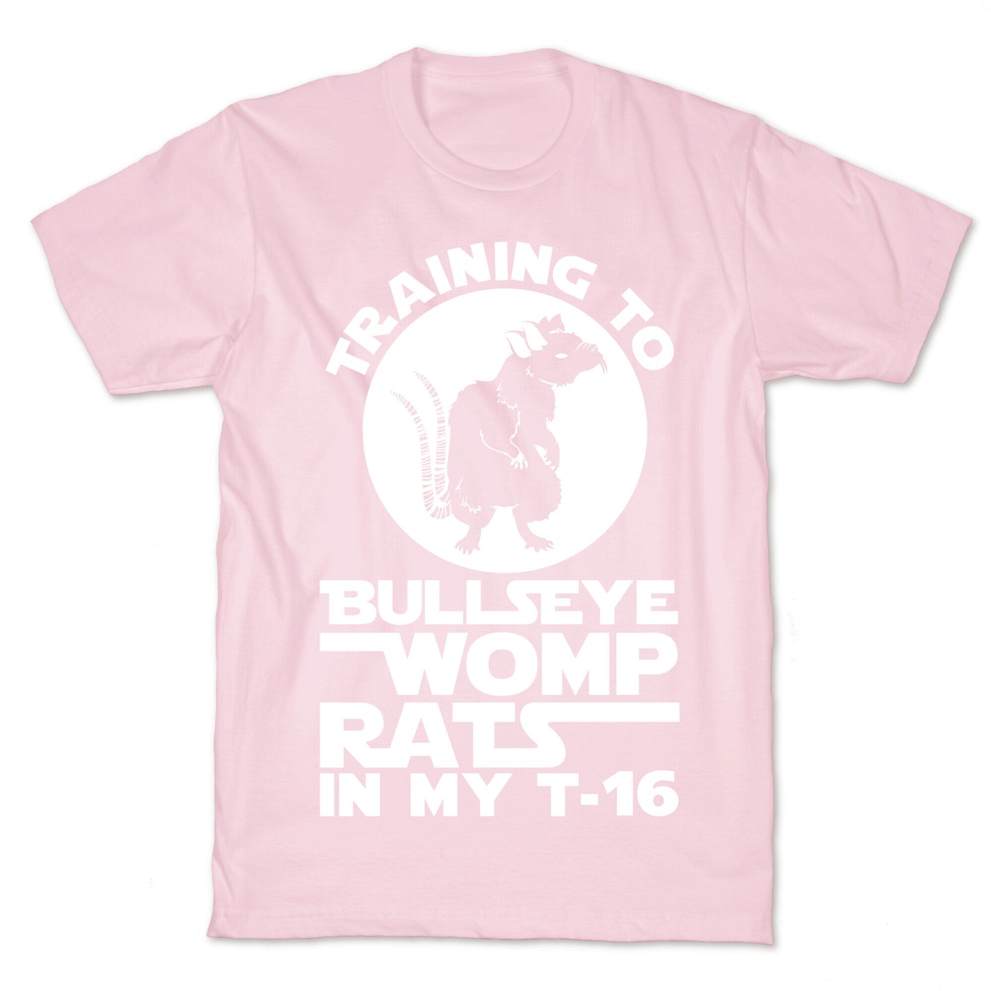 Training To Bullseye Womp Rats T-Shirt
