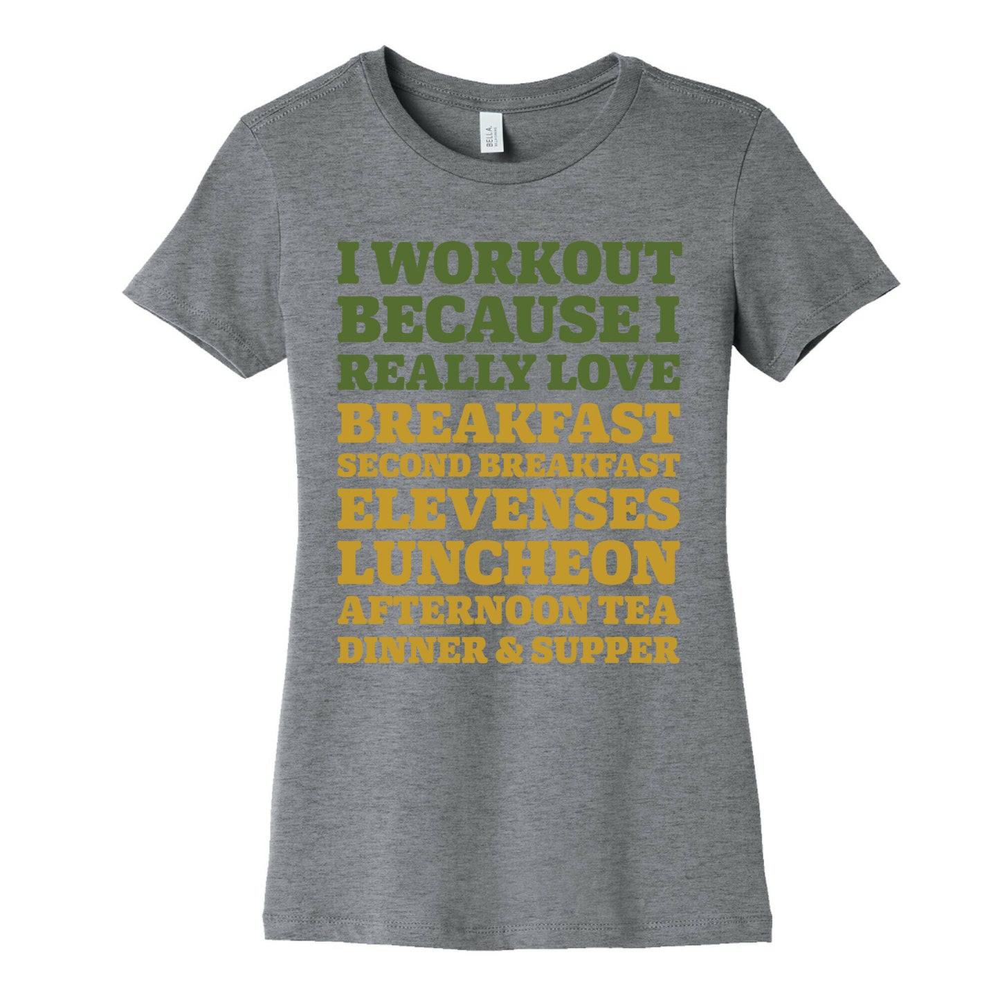 I Workout Because I Love Eating Like a Hobbit Women's Cotton Tee