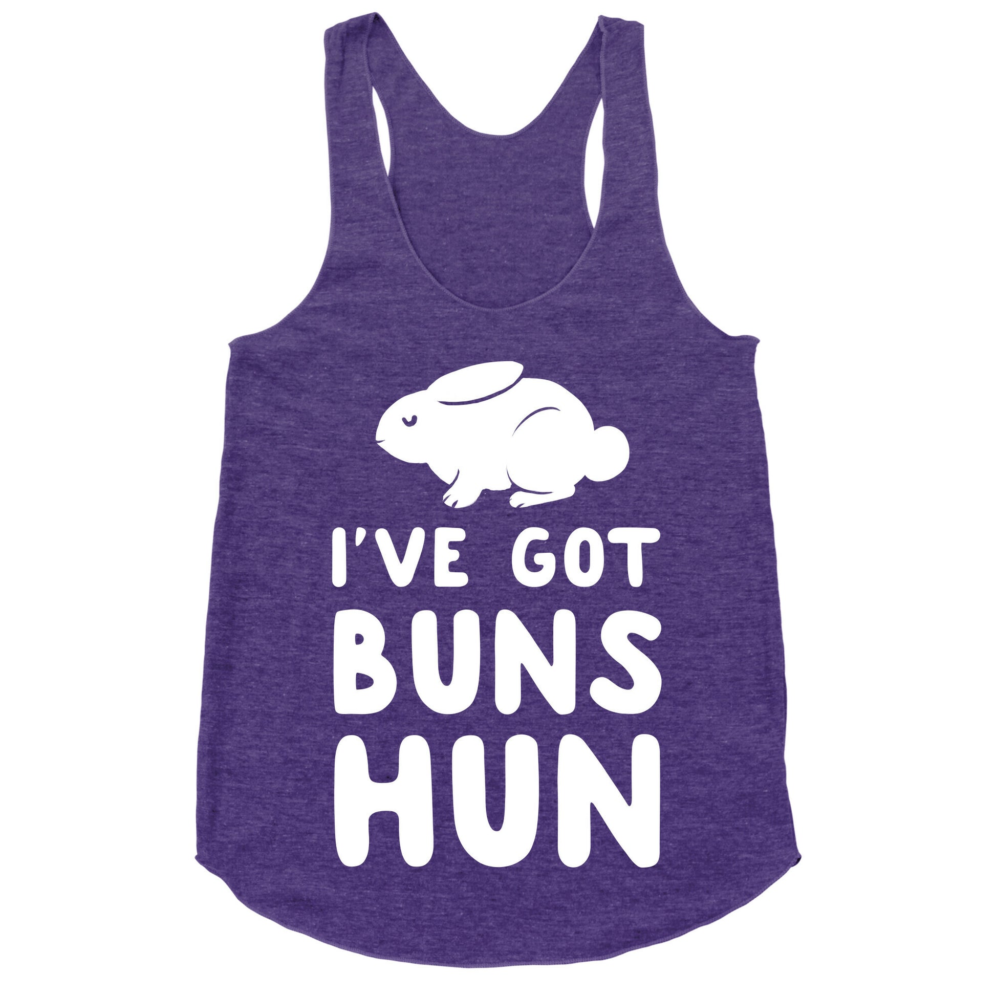 I've Got Buns, Hun Racerback Tank