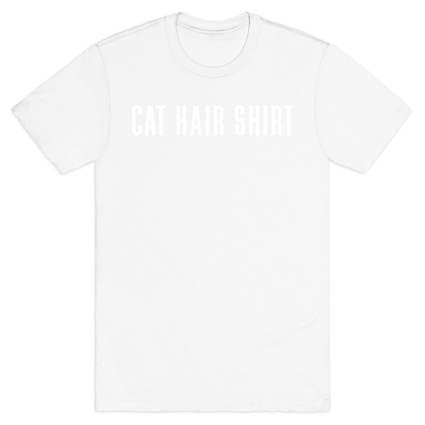 Cat Hair Shirt T-Shirt