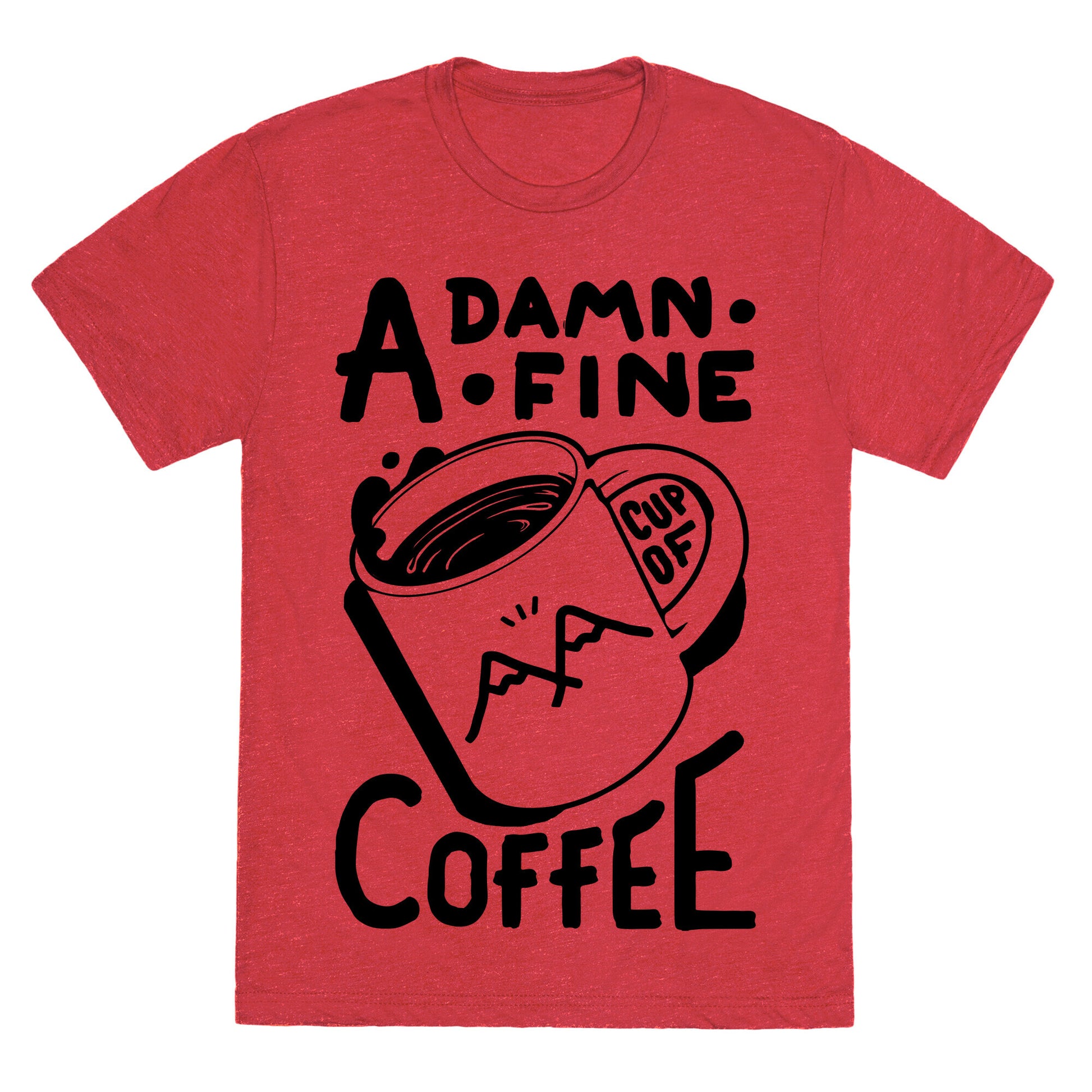 Twin Peaks Quote A Damn Fine Cup Of Coffee Unisex Triblend Tee