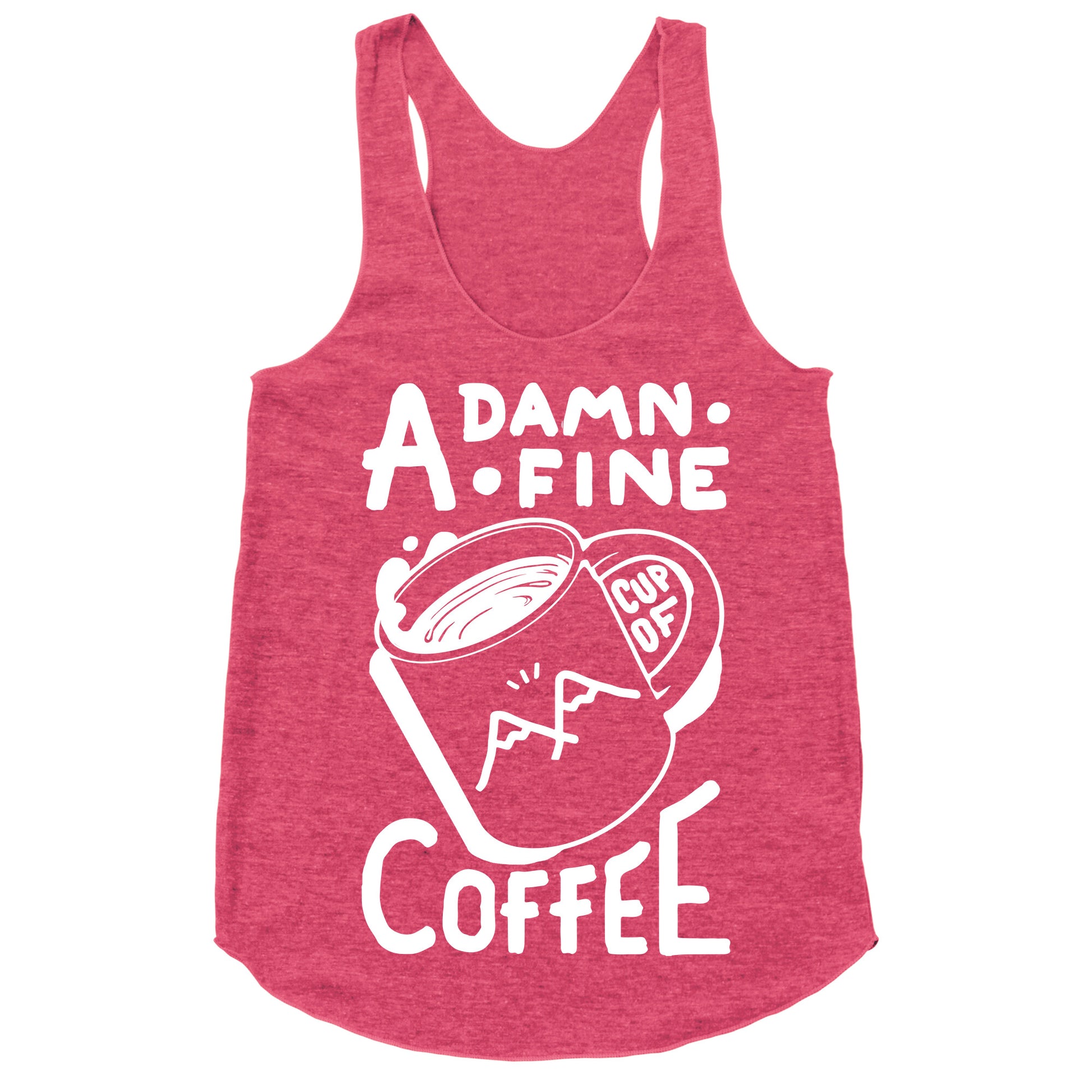 Twin Peaks Quote A Damn Fine Cup Of Coffee Racerback Tank