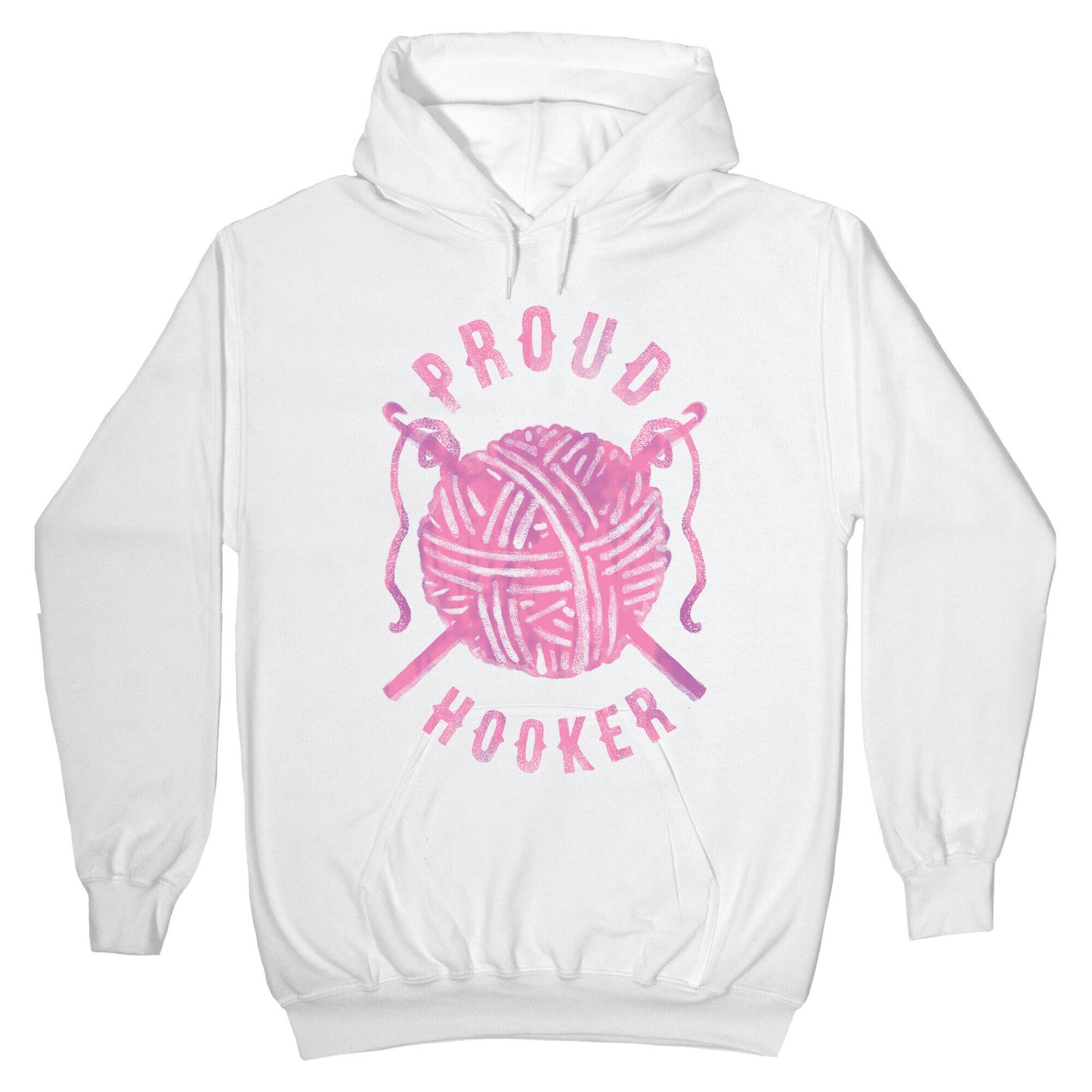 Proud (Crochet) Hooker Hoodie
