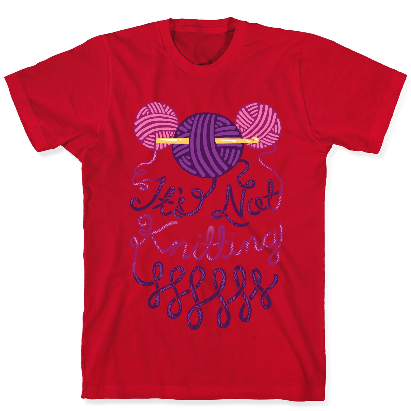 It's Not Knitting T-Shirt