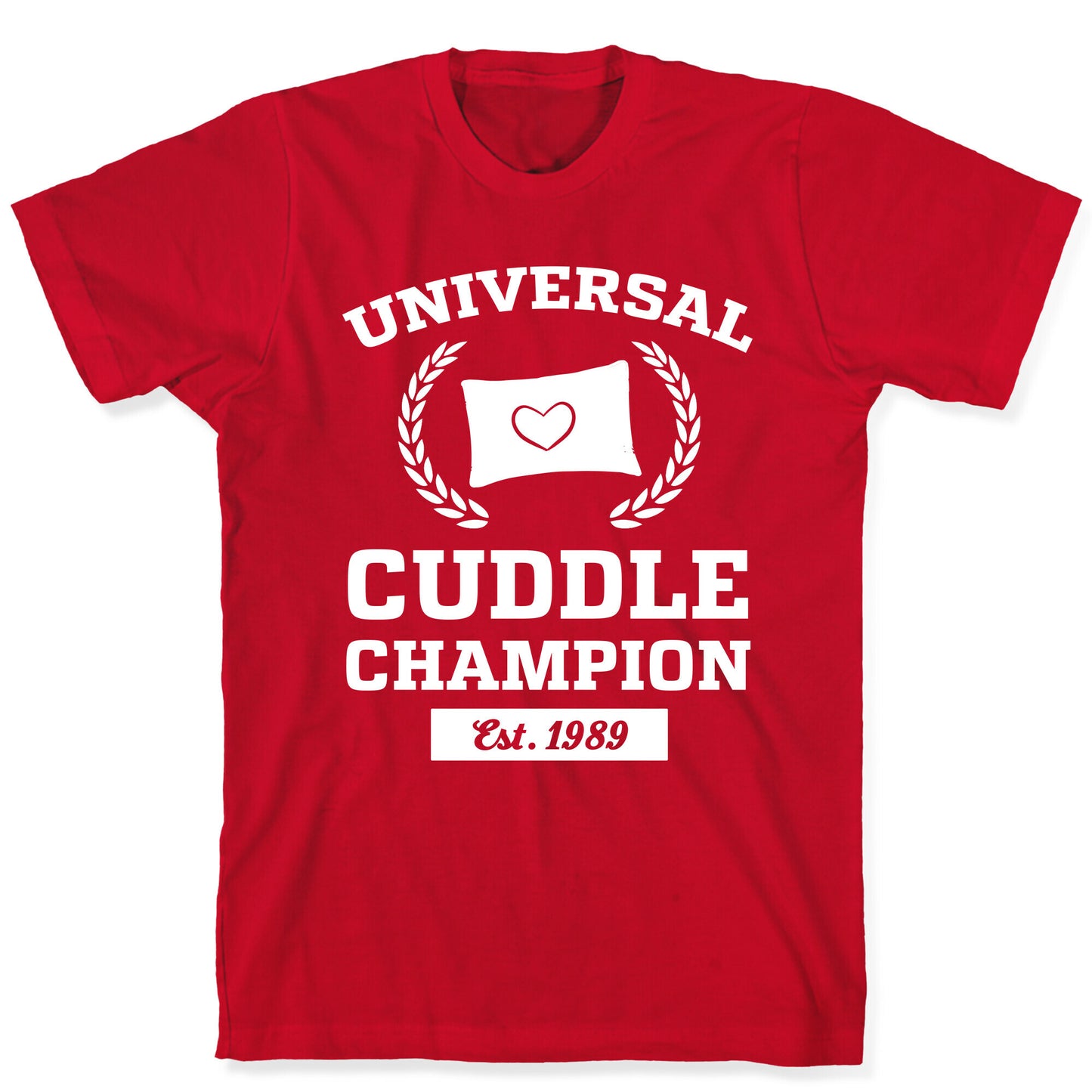Universal Cuddle Champion T-Shirt