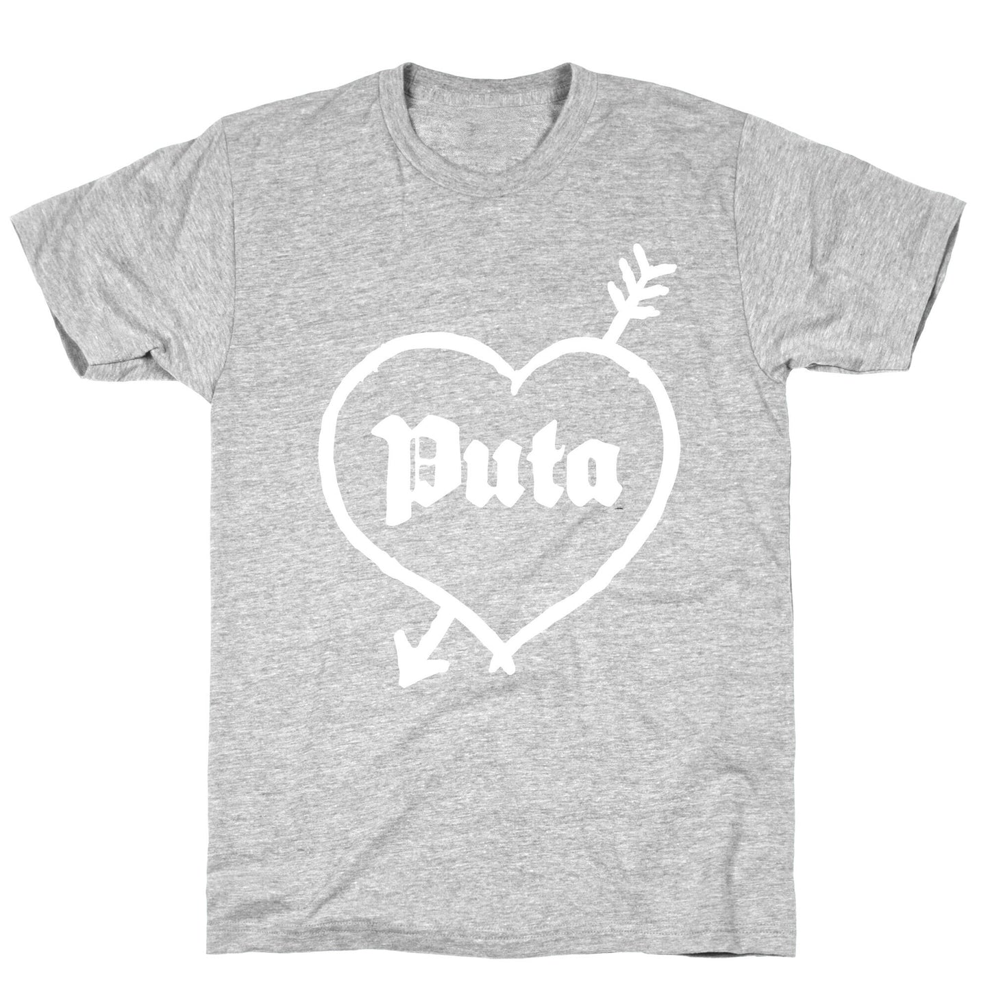 Puta Love T-Shirt