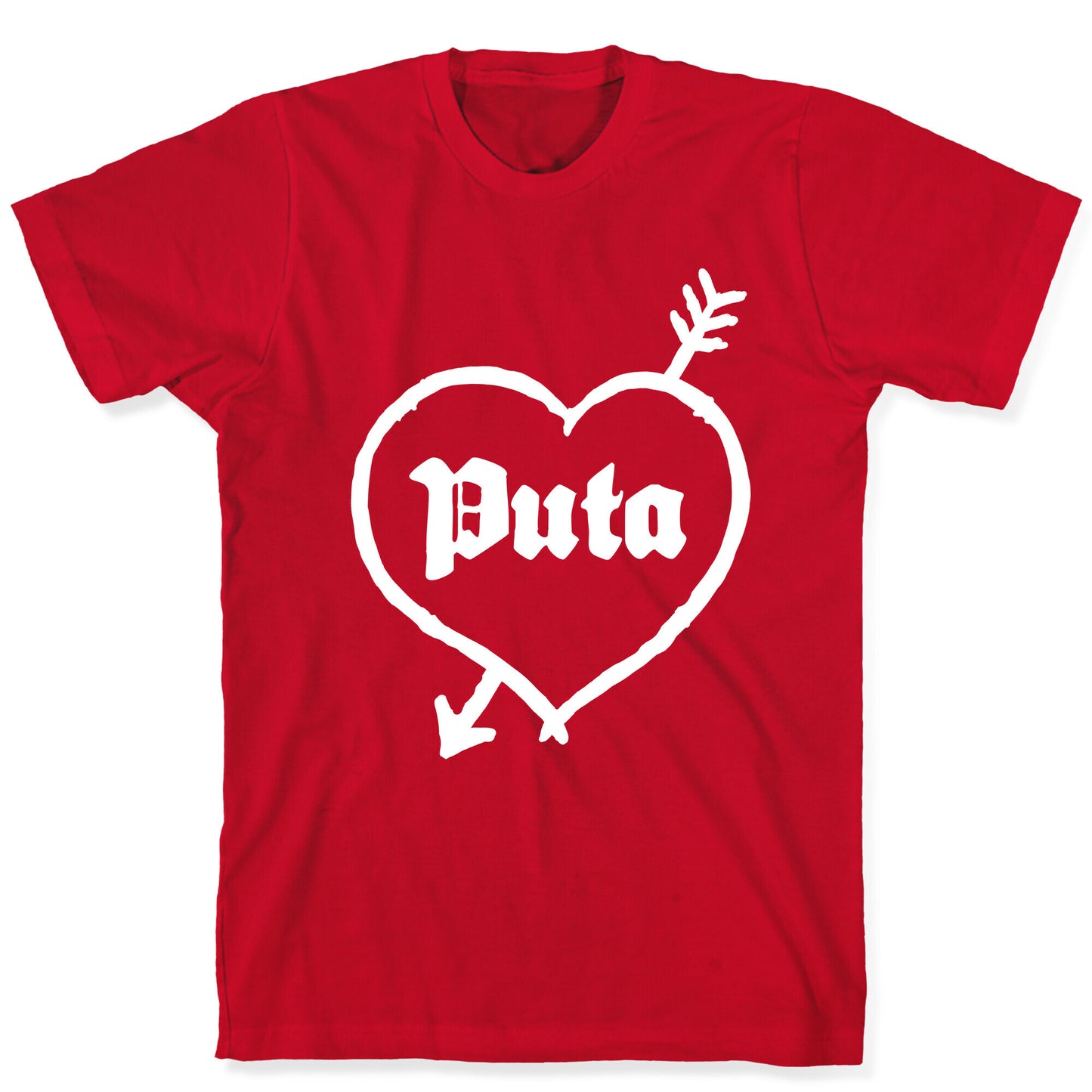 Puta Love T-Shirt