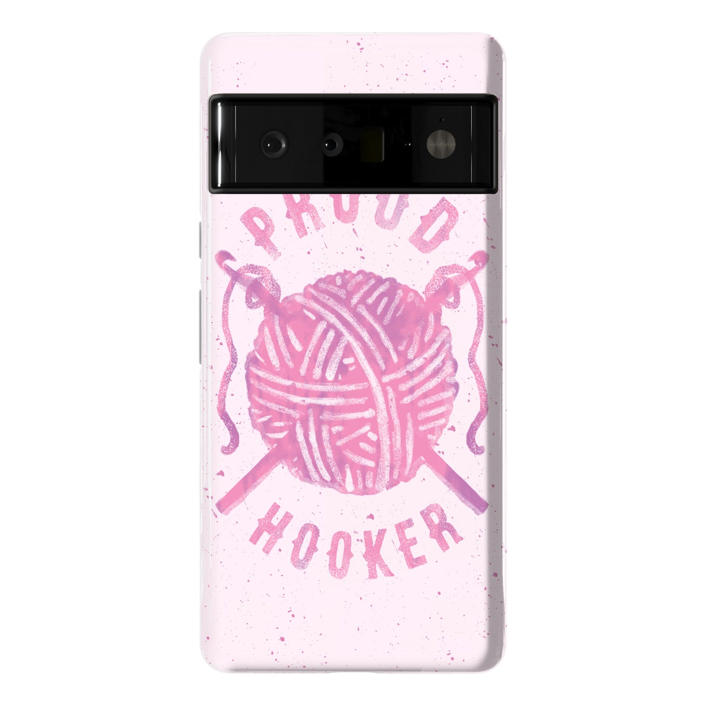 Proud (Crochet) Hooker Phone Case