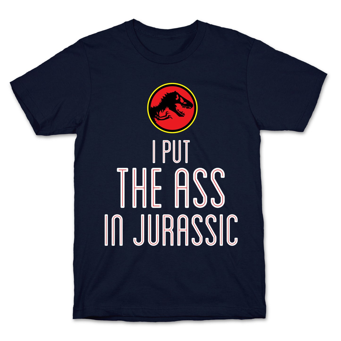THE ASS IN JURASSIC (tank) T-Shirt