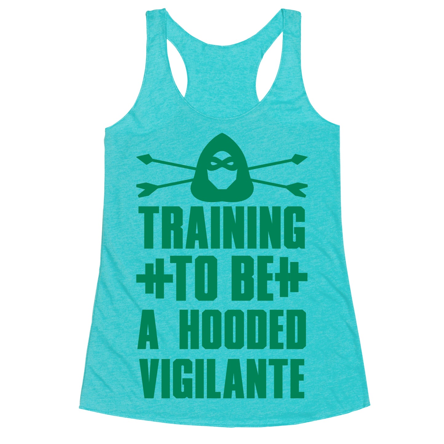 Training to be a Hooded Vigilante Racerback Tank