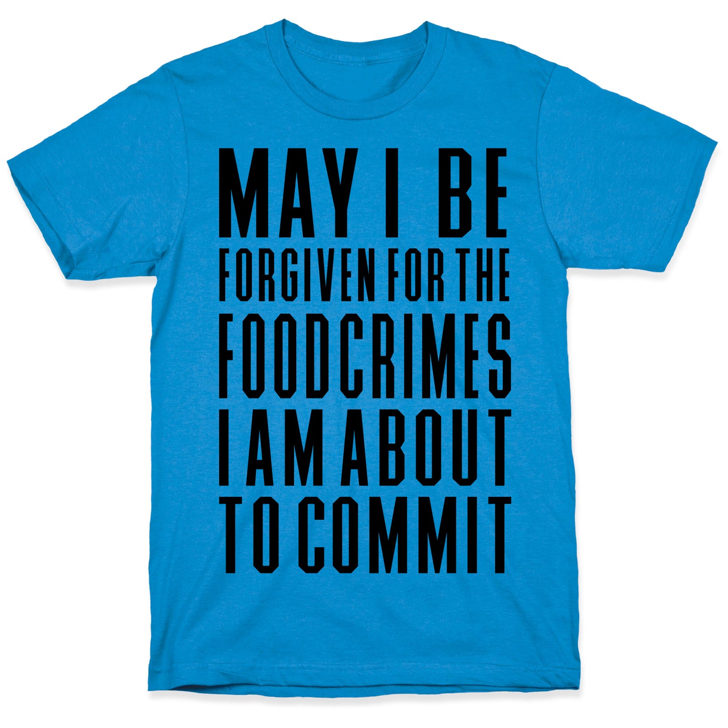 Food Crime T-Shirt
