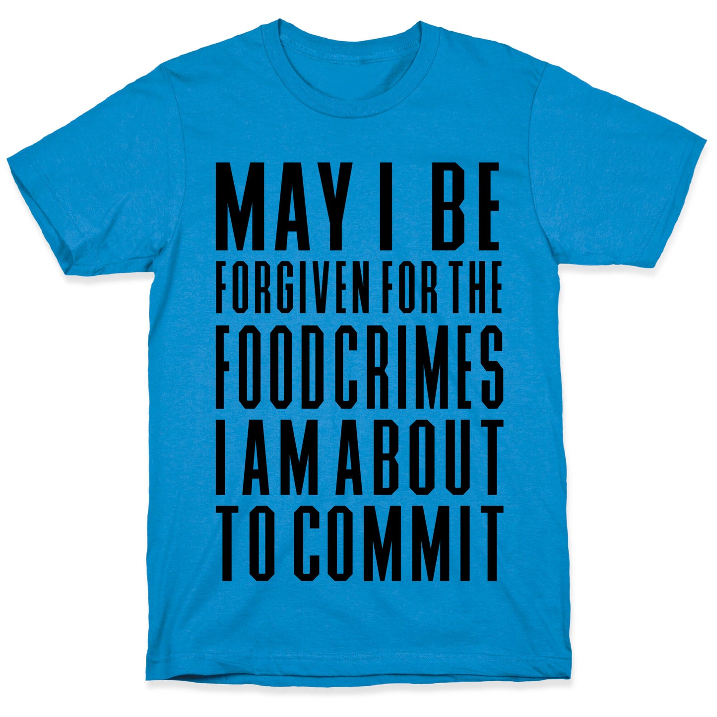Food Crime T-Shirt