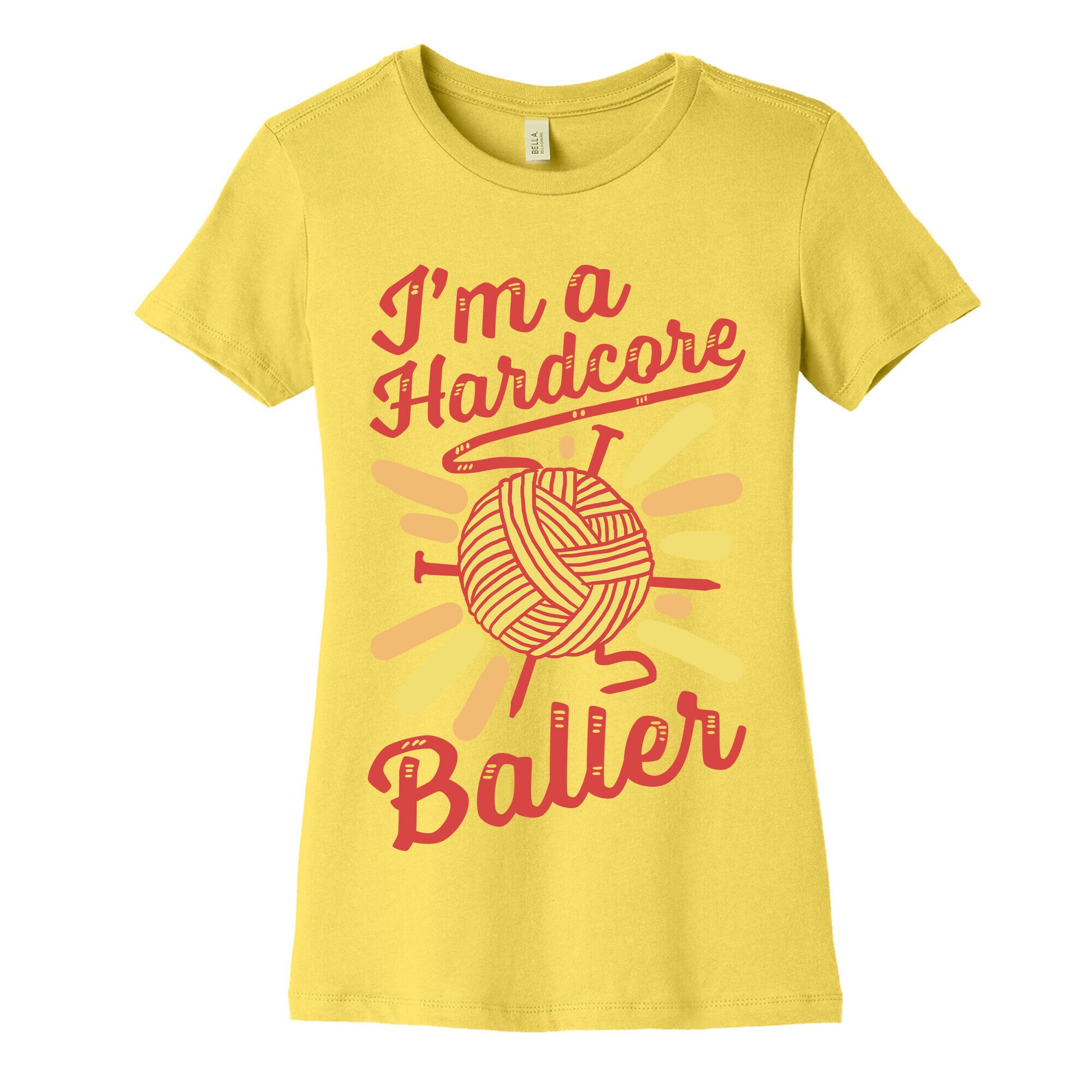 I'm a Hardcore Baller Women's Cotton Tee