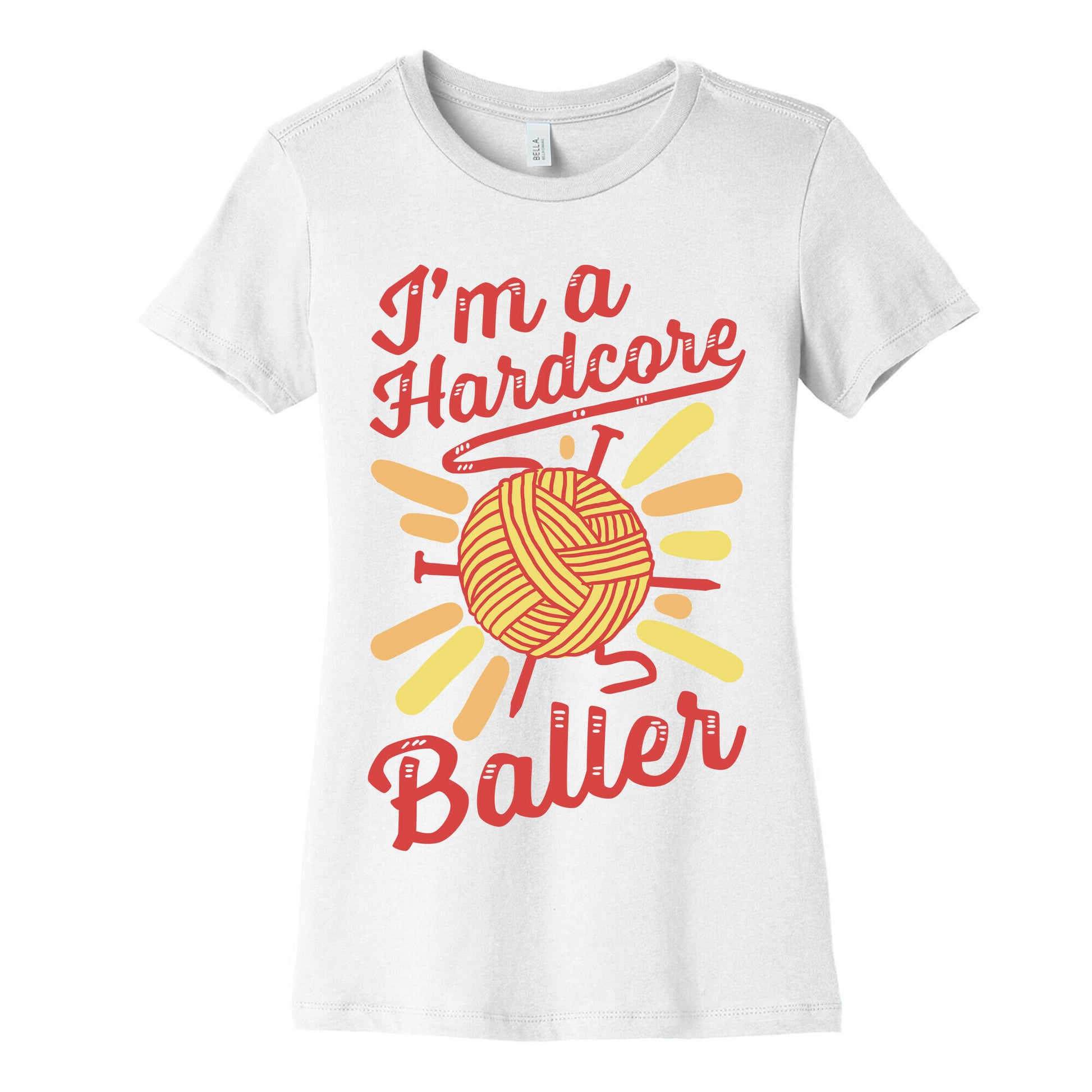 I'm a Hardcore Baller Women's Cotton Tee
