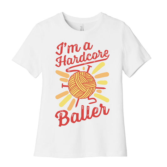 I'm a Hardcore Baller Women's Cotton Tee