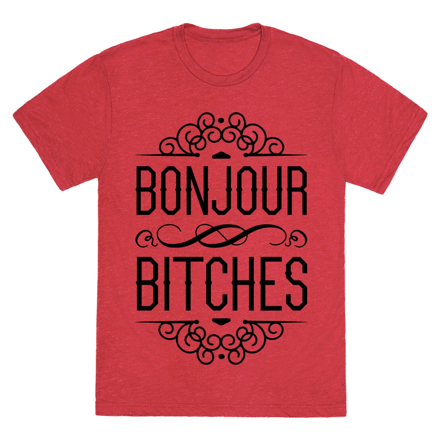 Bonjour Bitches Unisex Triblend Tee