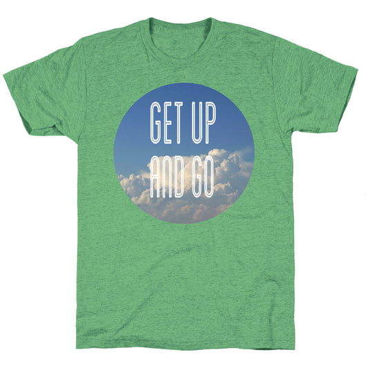 Get up and Go Unisex Triblend Tee