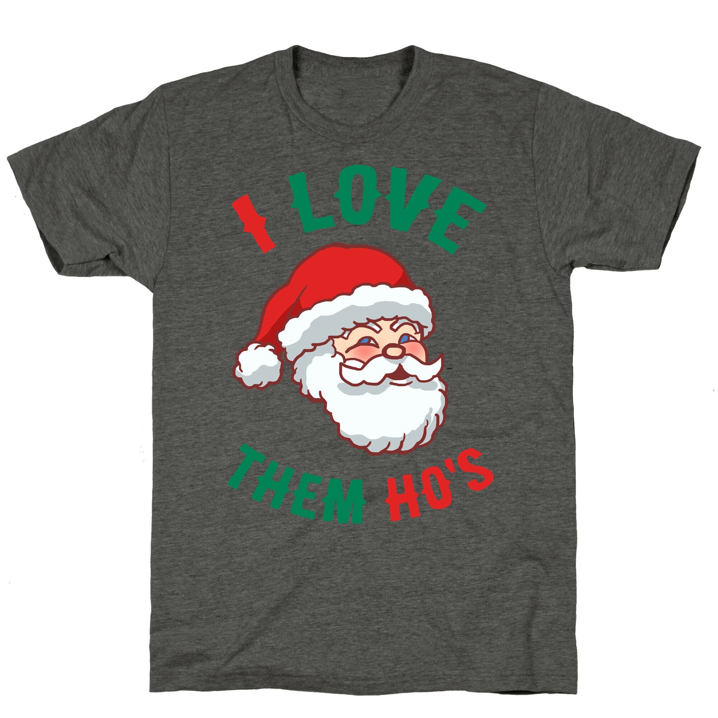 I Love Them Ho's Unisex Triblend Tee