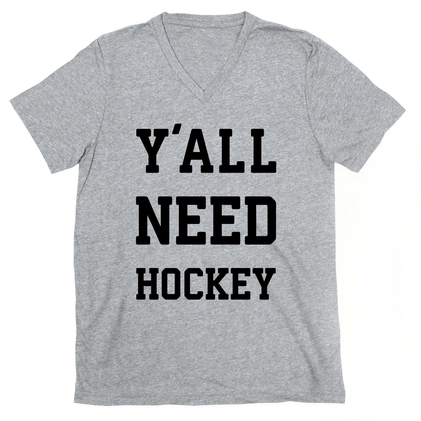 y'all Need Hockey V-Neck