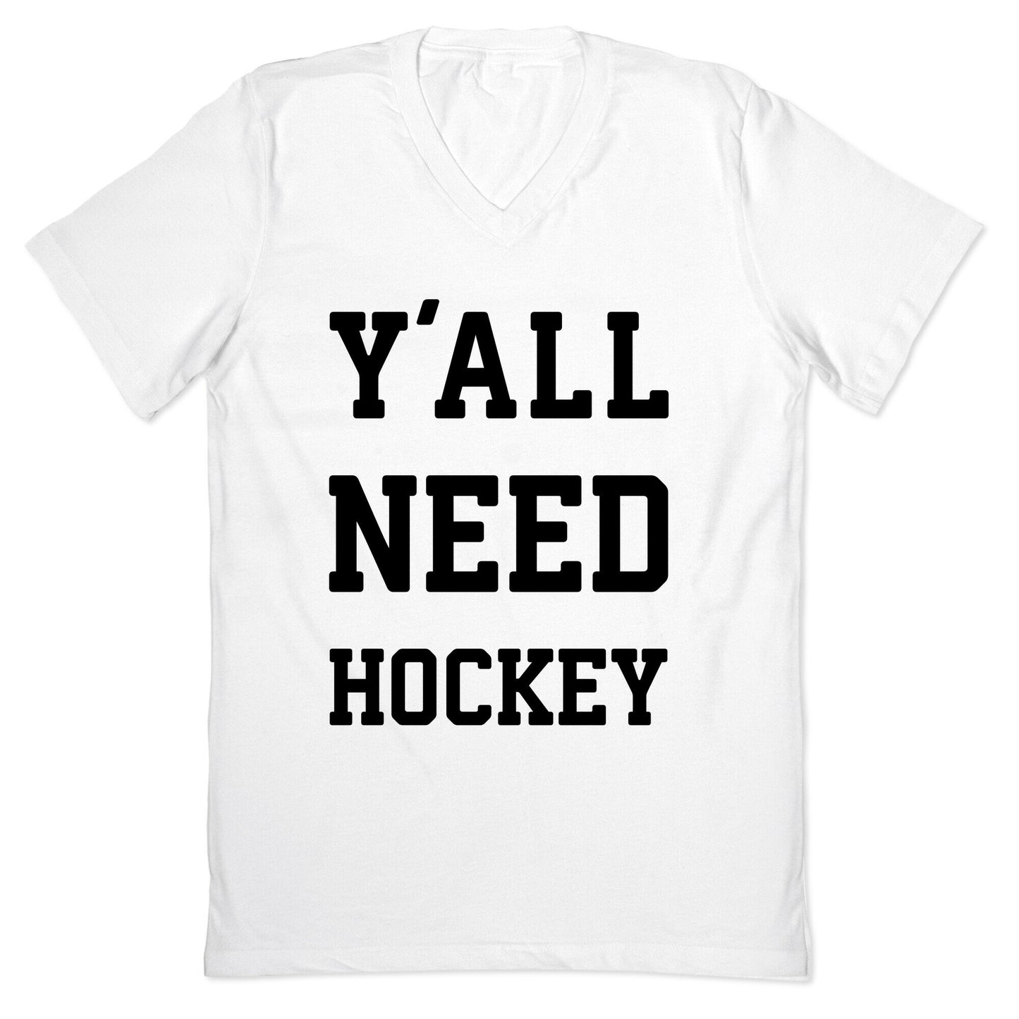 y'all Need Hockey V-Neck