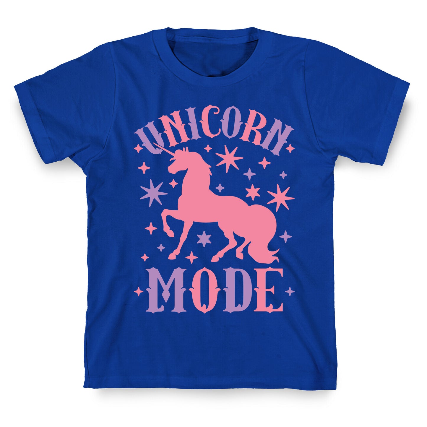 Unicorn Mode T-Shirt