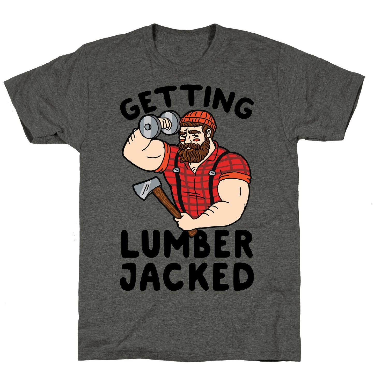 Getting Lumberjacked Unisex Triblend Tee
