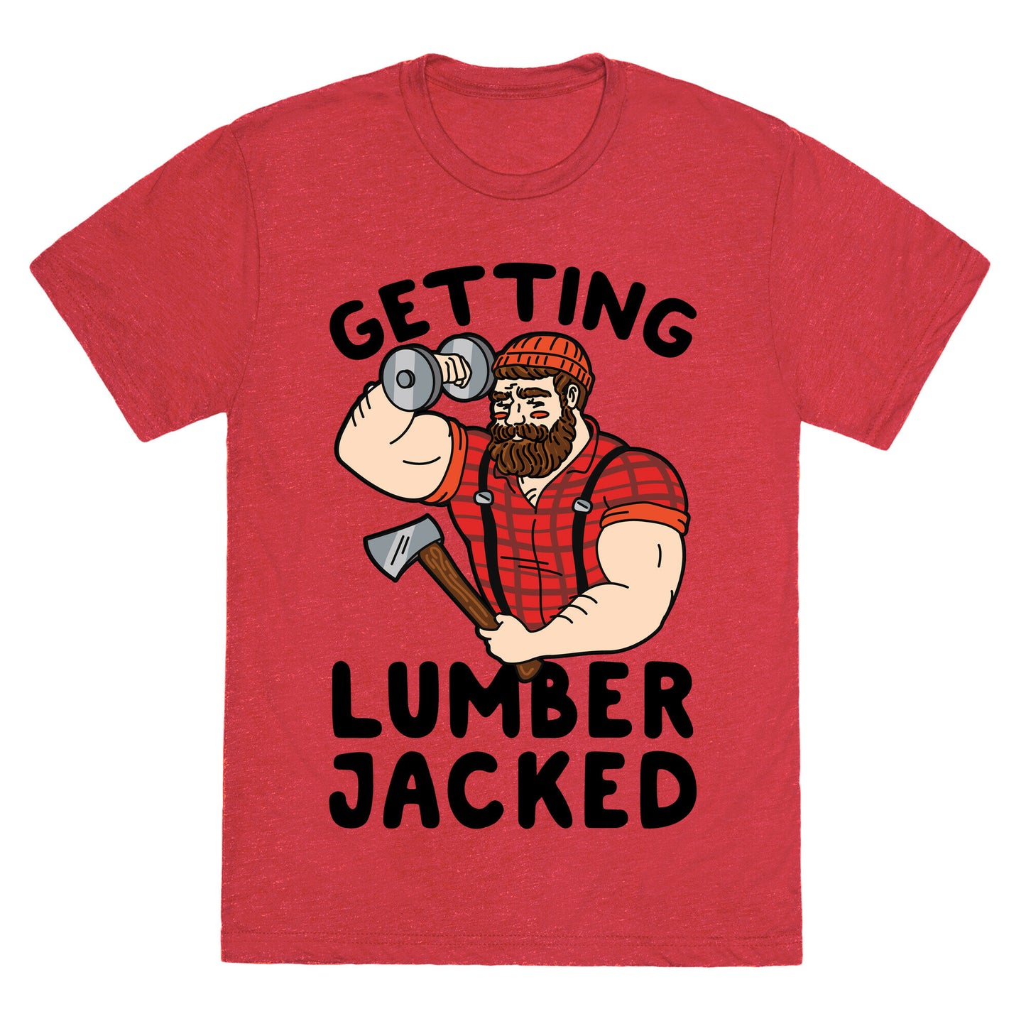 Getting Lumberjacked Unisex Triblend Tee