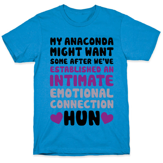 My Anaconda Might Want Some T-Shirt