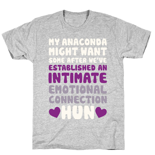 My Anaconda Might Want Some T-Shirt