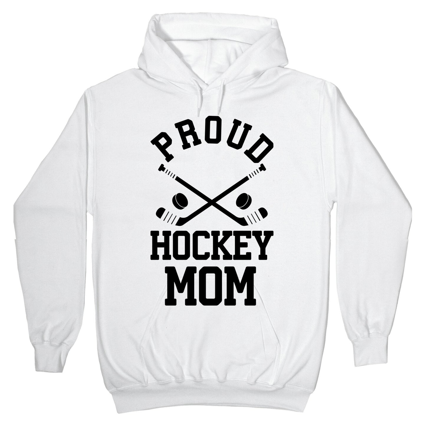 Proud Hockey Mom Hoodie