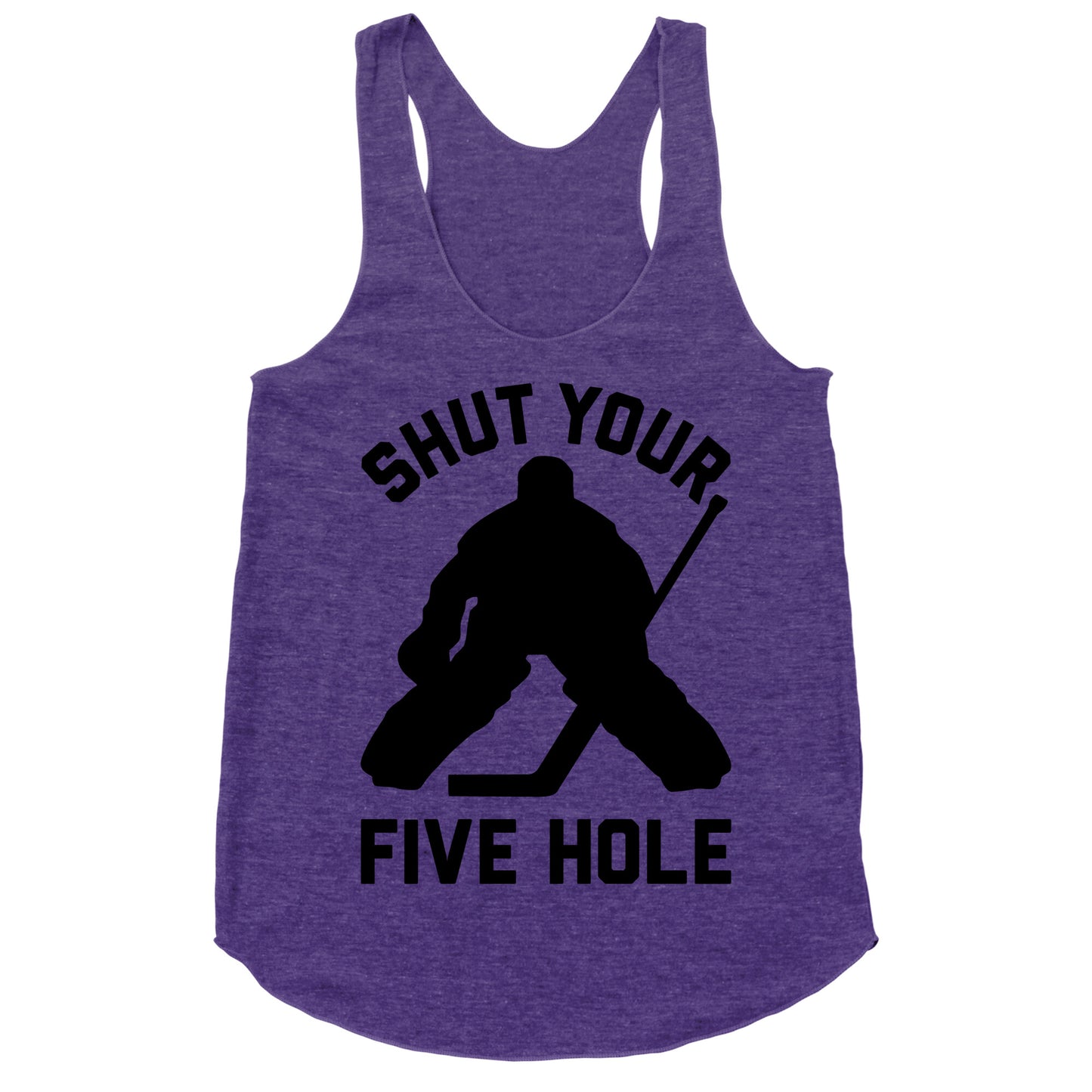 Shut Your Five Hole Racerback Tank