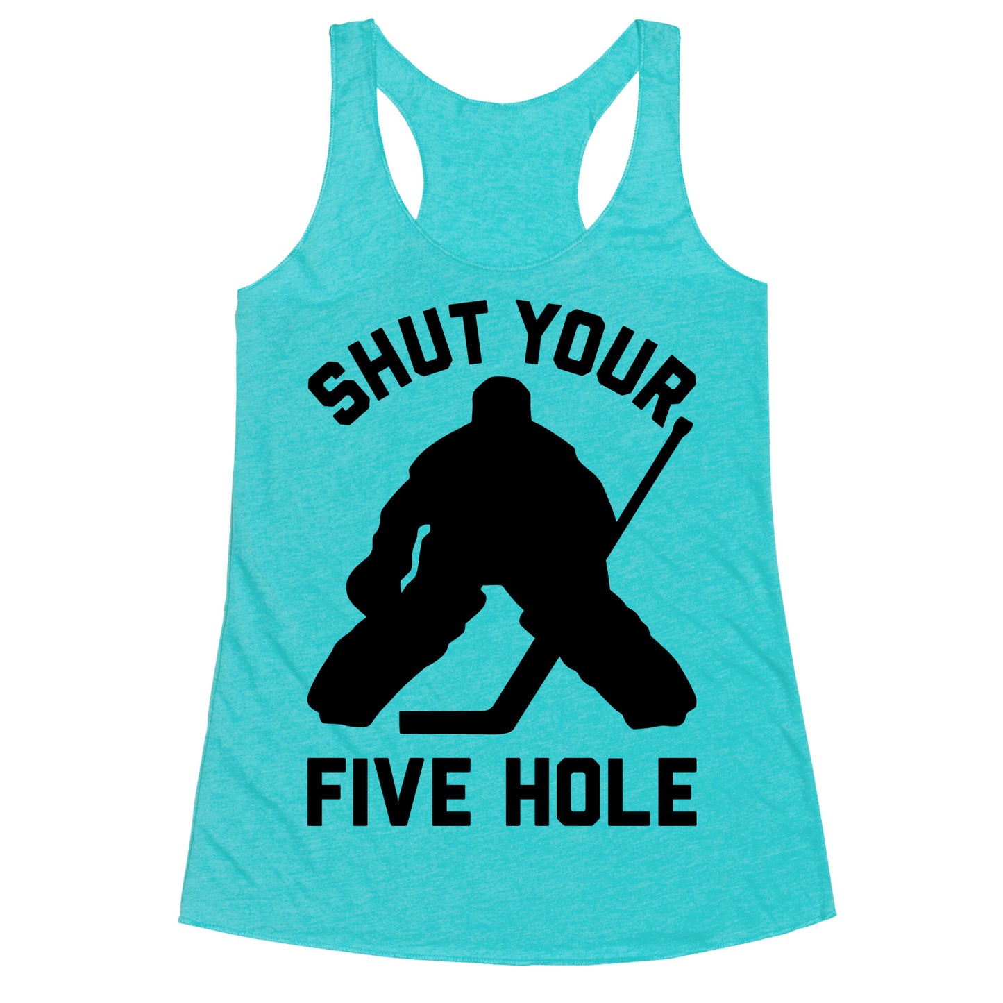 Shut Your Five Hole Racerback Tank