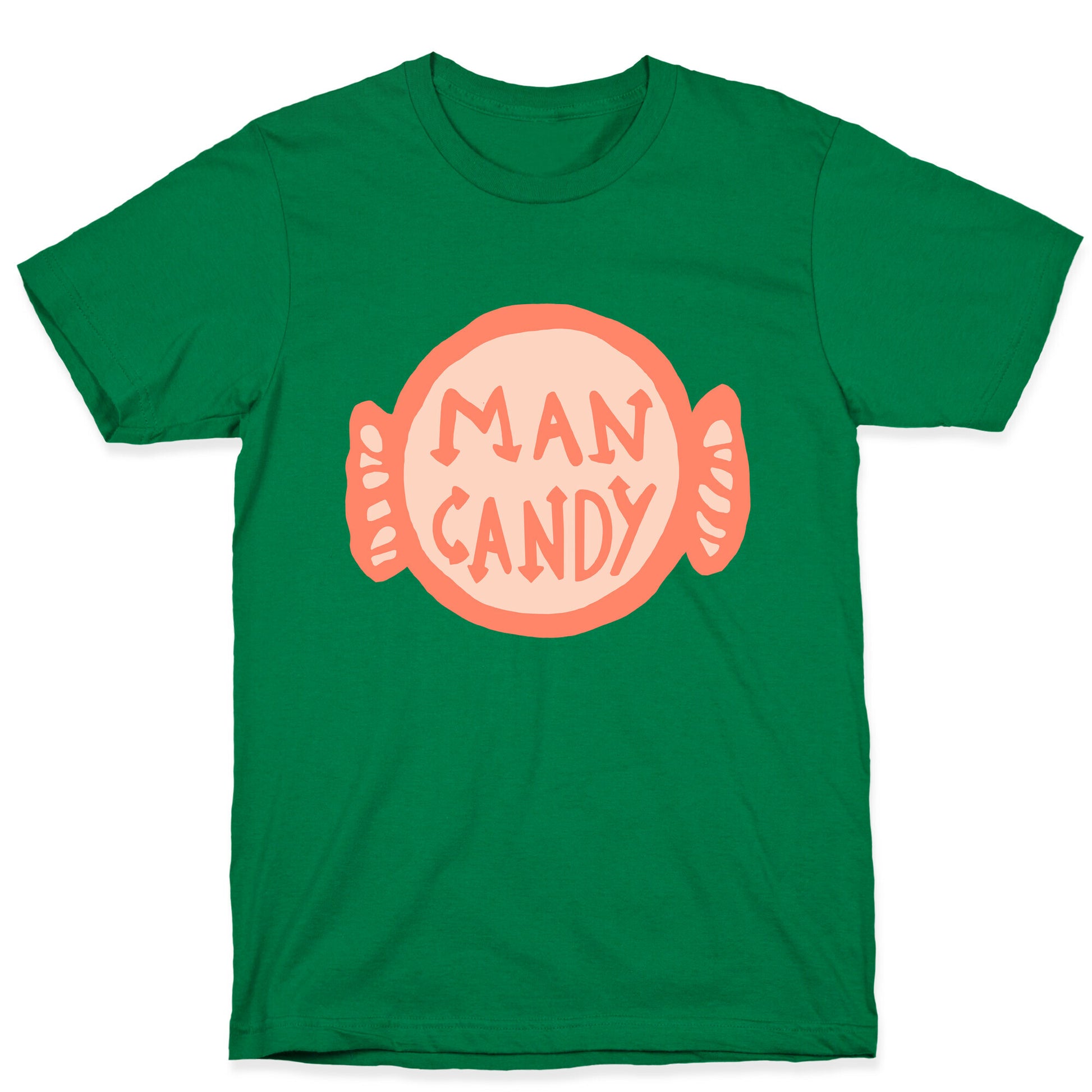 Man Candy T-Shirt