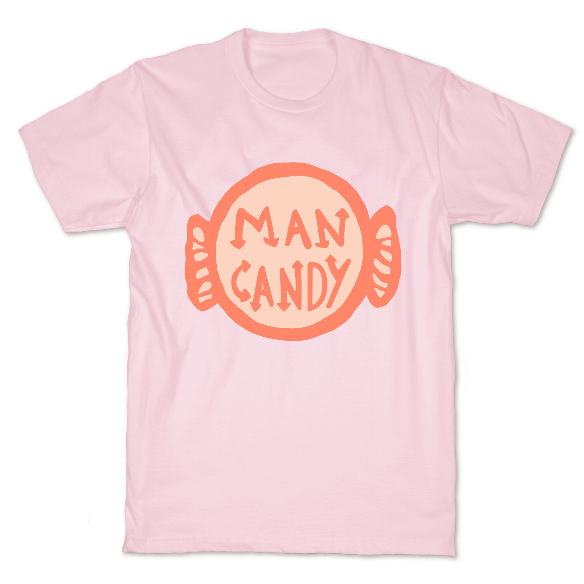 Man Candy T-Shirt