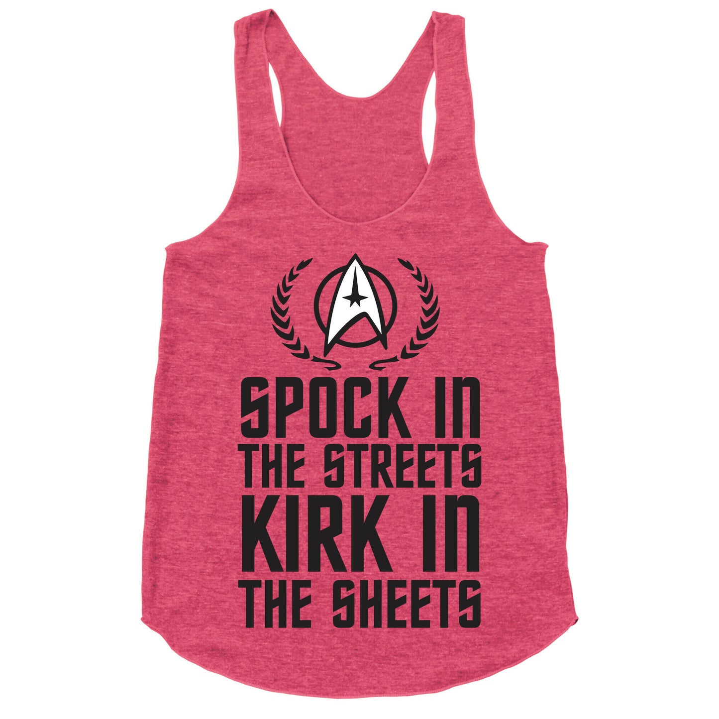 Spock In The Streets Kirk In The Sheets Racerback Tank