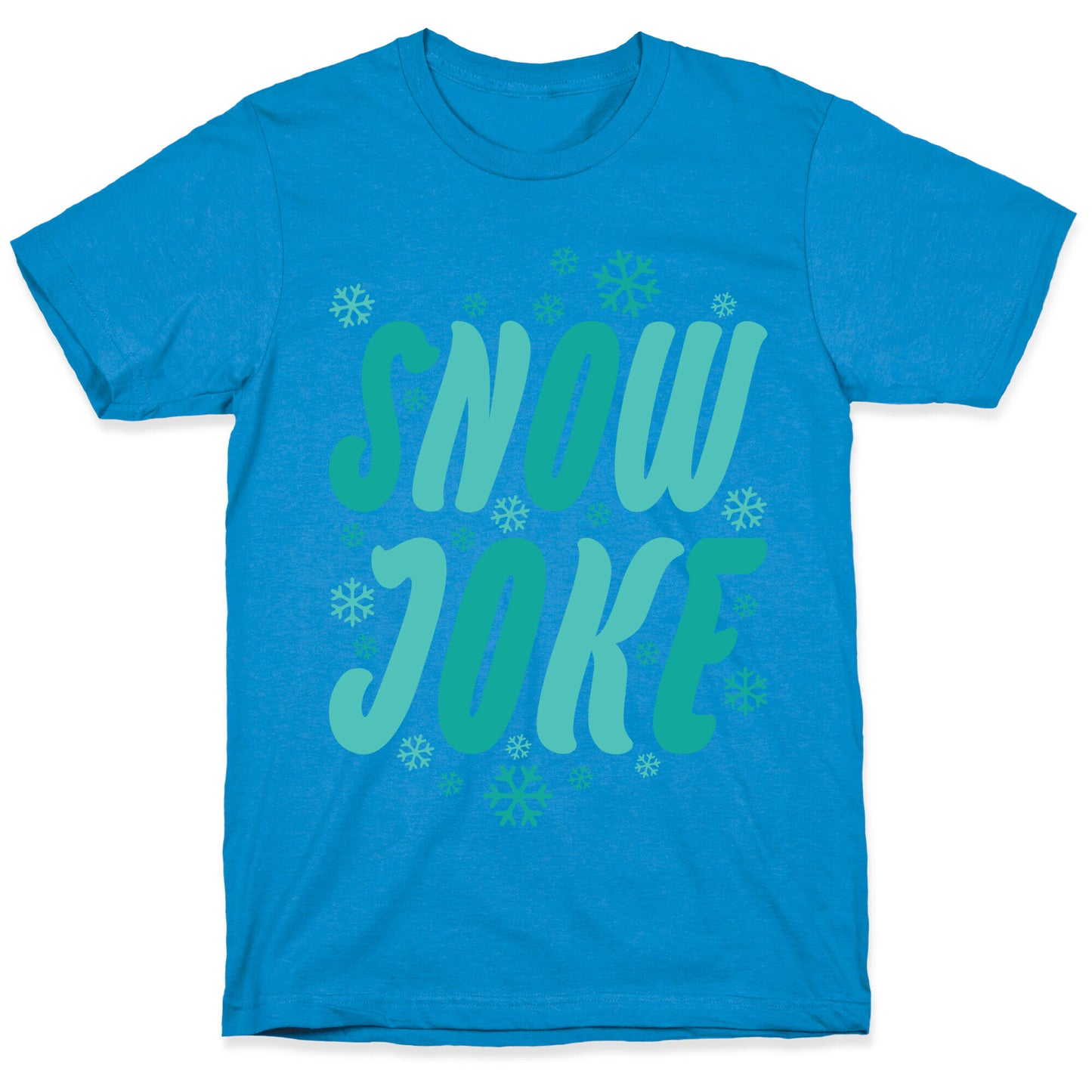 Snow Joke T-Shirt