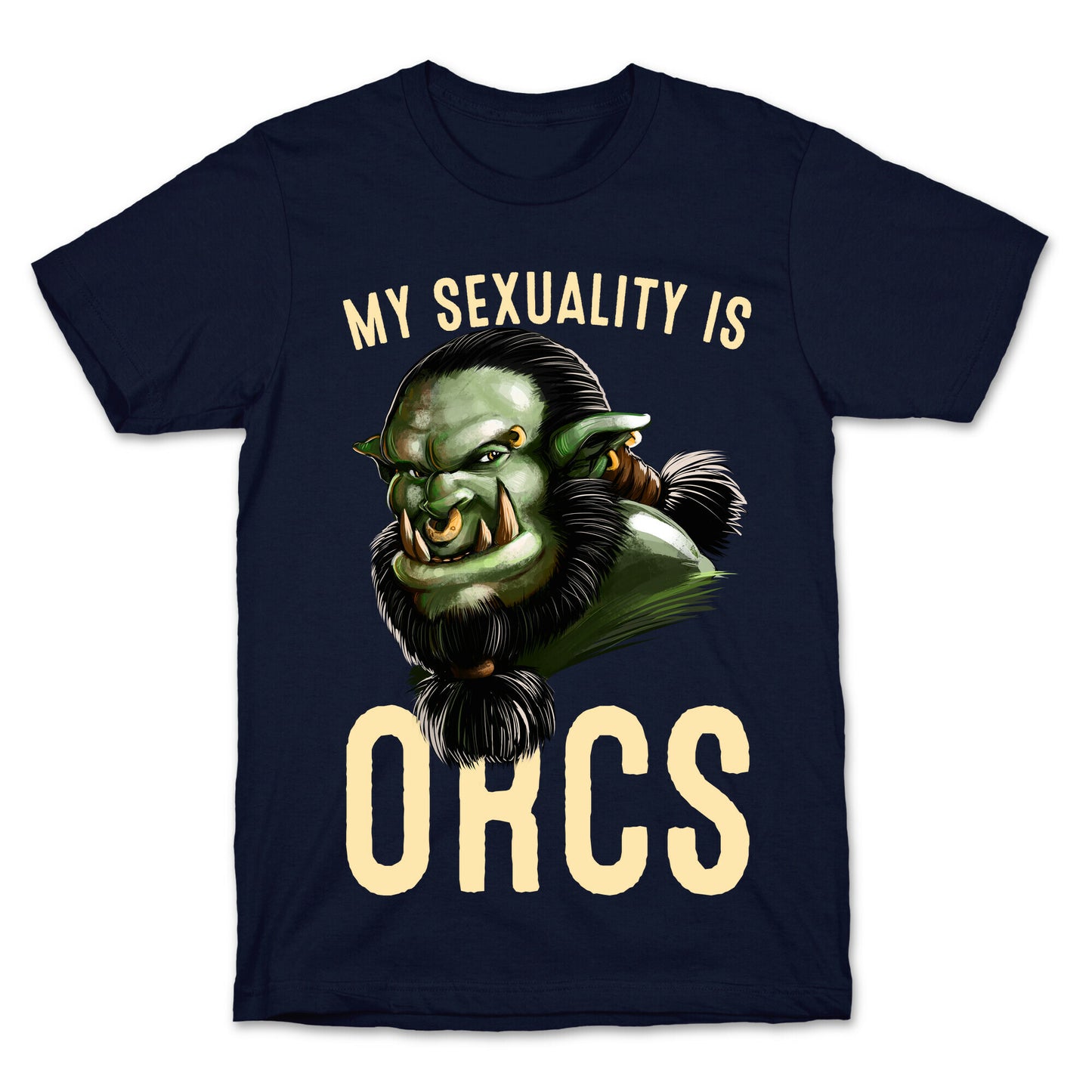 My Sexuality is Orcs T-Shirt