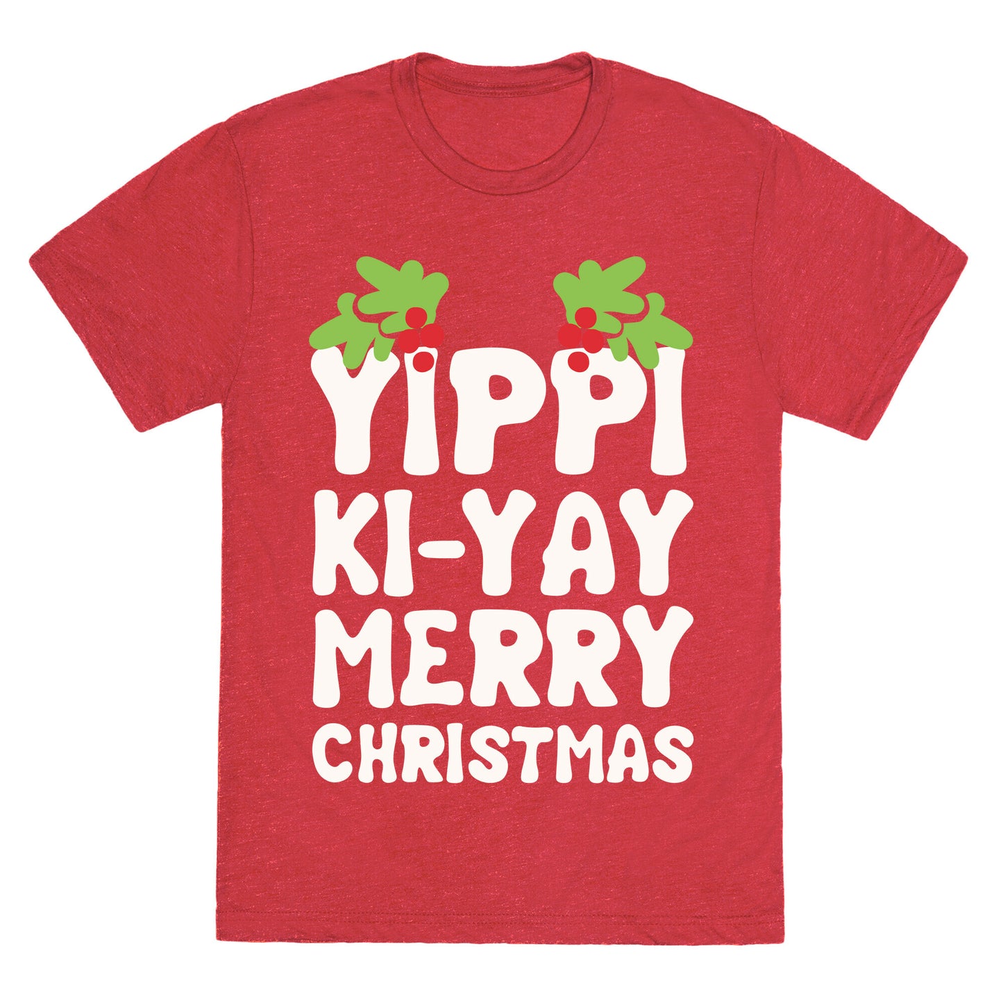 Yippi Ki-Yay Merry Christmas Unisex Triblend Tee
