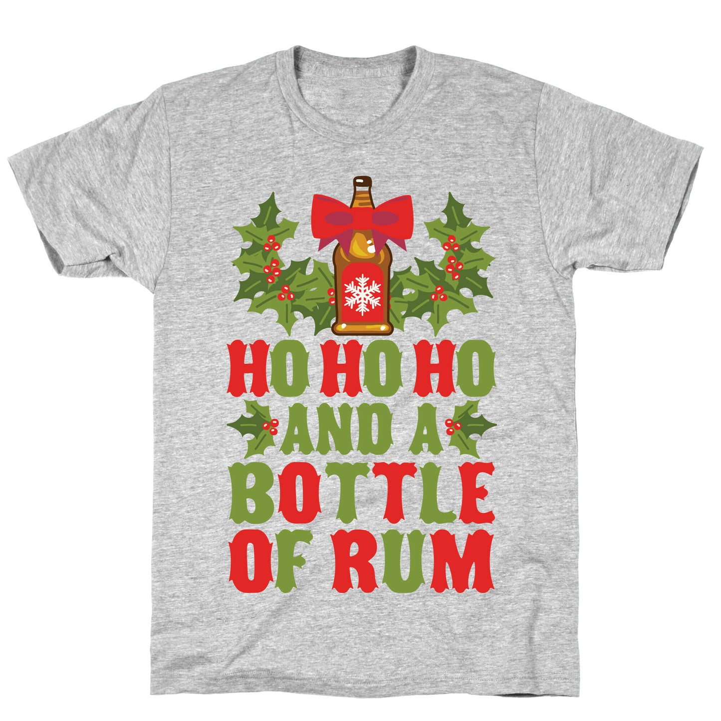 Ho Ho Ho And A Bottle Of Rum T-Shirt