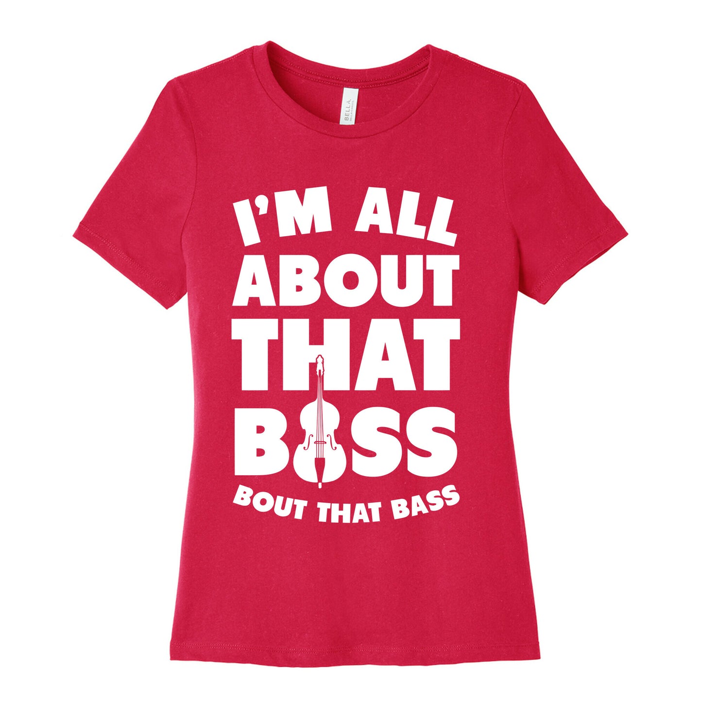 I'm All About That Bass (Orchestra) Women's Cotton Tee